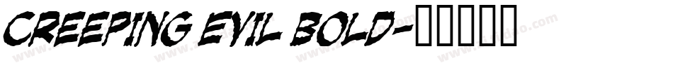 Creeping Evil Bold字体转换